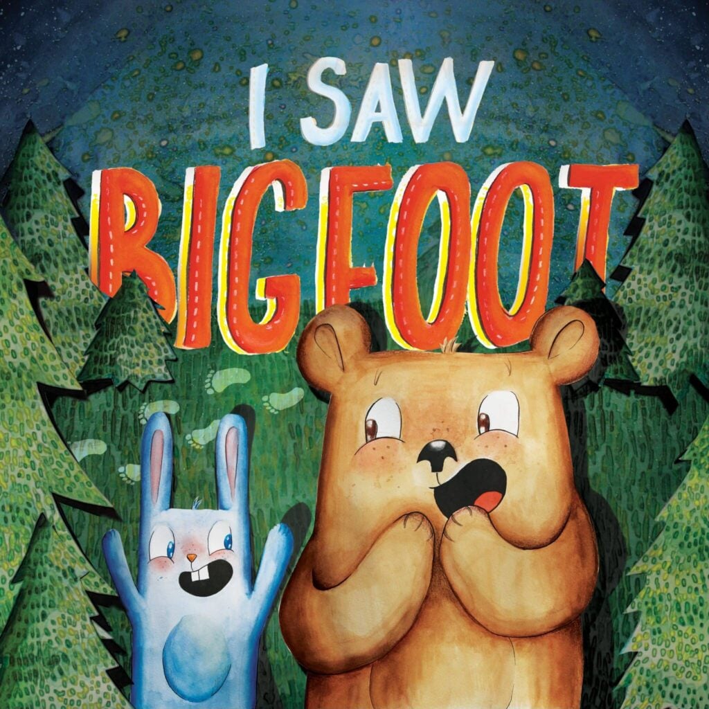 I Saw Bigfoot